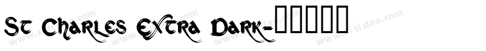 St Charles Extra Dark字体转换